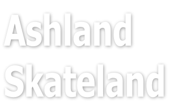Ashland   Skateland